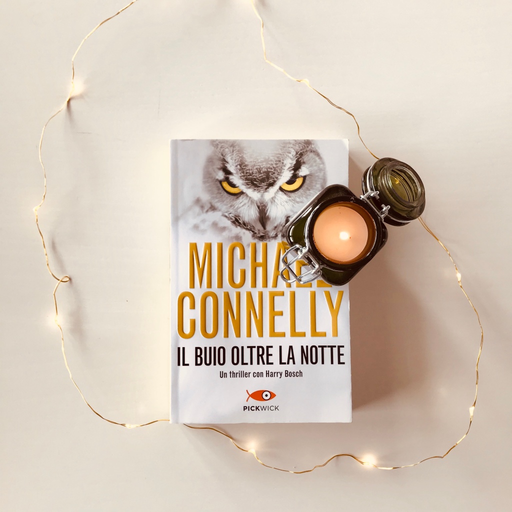 Il buio oltre la notte di Michael Connelly